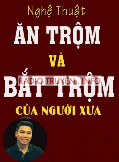 Nghệ Thuật Ăn Trộm Và Bắt Trộm