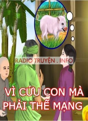 Vì Cứu Con Mà Phải Thế Mạng Bằng Một Con Lợn