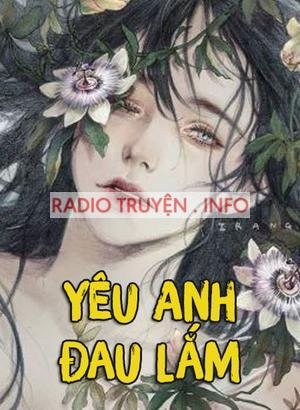 Yêu Anh Đau Lắm