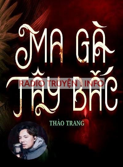 Ma Gà Tây Bắc