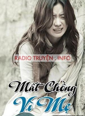 Mất Chồng Vì Mẹ