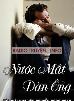 Nước mắt đàn ông - Nguyễn Ngọc Ngạn