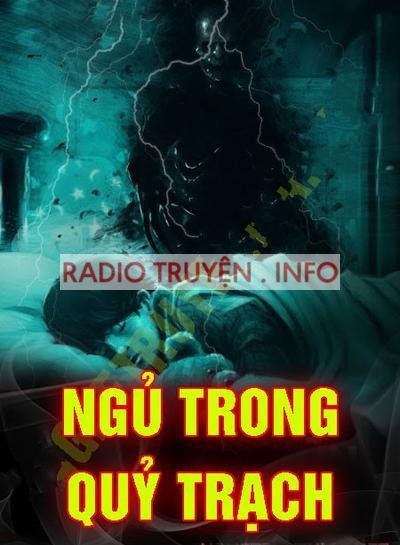 Ngủ Trong Quỷ Trạch