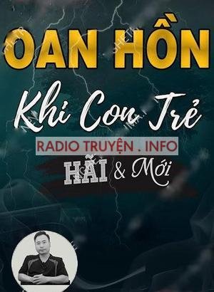 Oan Hồn Khi Còn Trẻ