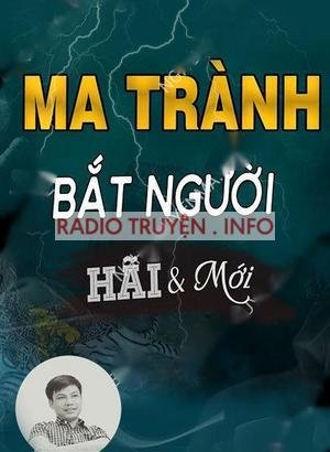 Ma Trành Bắt Người