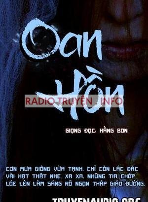 Oan Hồn - Truyện ma audio