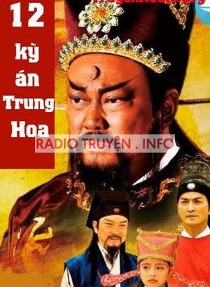 12 Kỳ Án Trung Hoa - Truyện trinh thám lịch sử