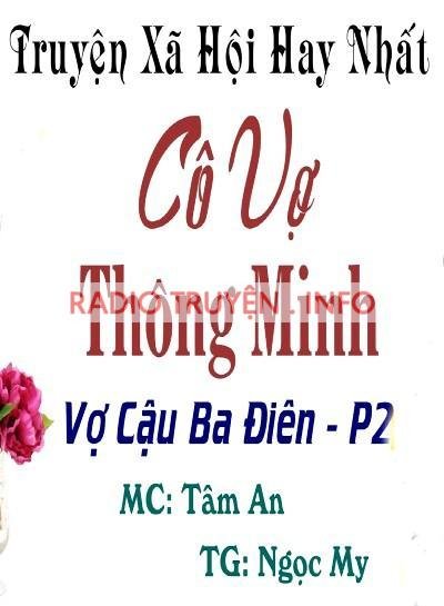 Cô Vợ Thông Minh (Vợ Câu Ba Điên Phần 2)