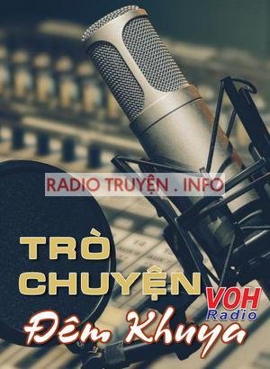 Trò Chuyện Đêm Khuya VOH: Tình yêu, hôn nhân và gia đình