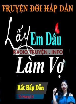 Lấy Em Dâu Làm Vợ