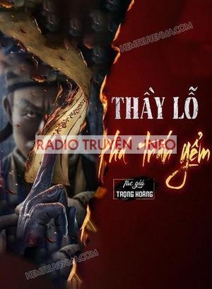 Thầy Lỗ Phá Trấn Yểm