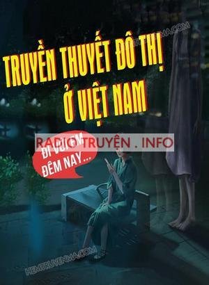 Talkshow Truyền Thuyết Đô Thị Ở Việt Nam