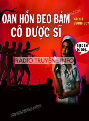 Oan Hồn Đeo Bám Cô Dược Sĩ