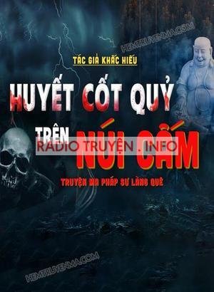 Huyết Cốt Quỷ Trên Núi Cấm