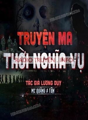 Truyện Ma Thời Nghĩa Vụ