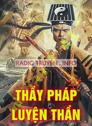 Thầy Pháp Luyện Thần