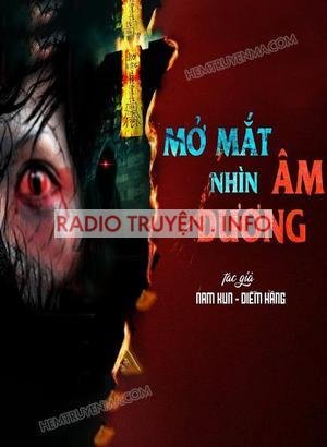 Mở Mắt Nhìn Âm Dương