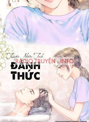 Đánh Thức - Truyện Ngắn Tình Yêu