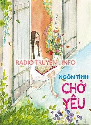 Chờ Yêu - Truyện Ngắn Tình Yêu