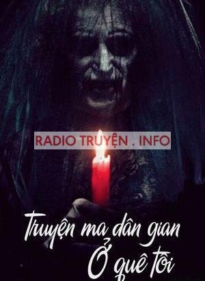 Truyện Ma Dân Gian Ở Quê Tôi