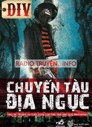 Chuyến Tàu Địa Ngục - Truyện Linh Dị Hay