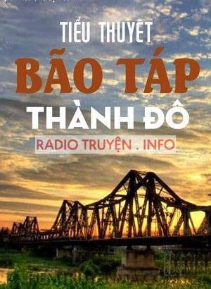 Tiểu thuyết Bão Táp Thành Đô