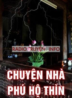 Chuyện Nhà Phú Hộ Thìn