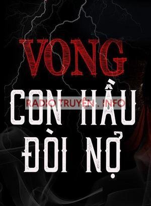 Vong Con Hầu Đòi Nợ