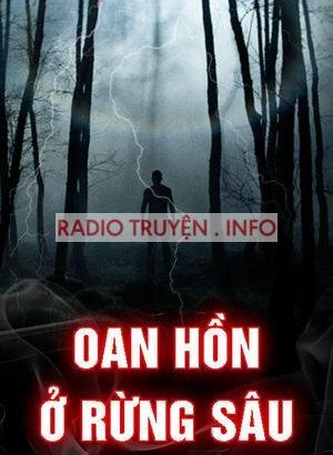 Oan Hồn Ở Rừng Sâu