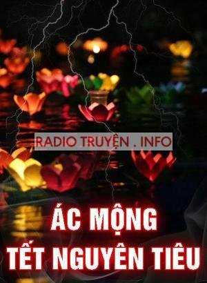 Ác Mộng Tết Nguyên Tiêu