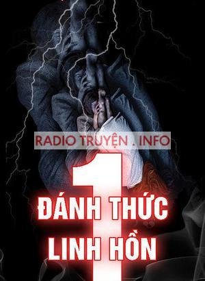 Đánh Thức 1 Linh Hồn