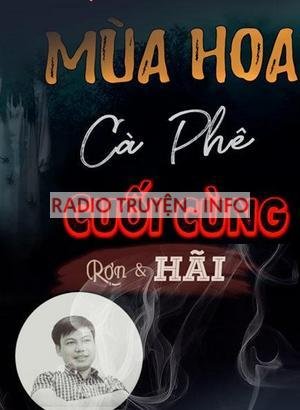 Mùa hoa cà phê cuối cùng