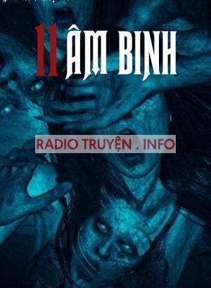 11 Âm Binh (Giải Ngải Ký 2)