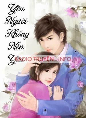 Yêu Người Không Nên Yêu