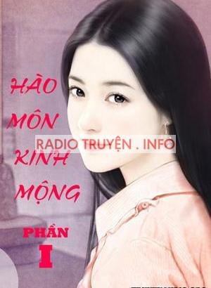 Hào Môn Kinh Mộng - Truyện Audio Ngôn Tình