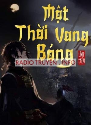 Một Thời Vang Bóng