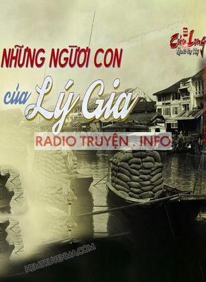 Những Người Con Của Lý Gia : Ngoại truyện Cửu Long Quái Sự Ký