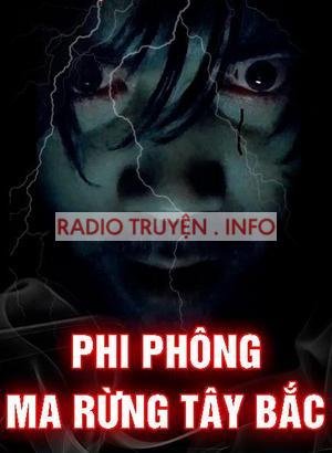 Phi Phông – Ma Rừng Tây Bắc