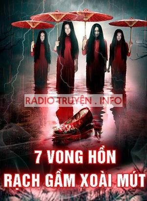 7 Vong Hồn Rạch Gầm Xoài Mút