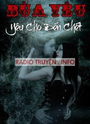 Bùa yêu – Yêu đến chết