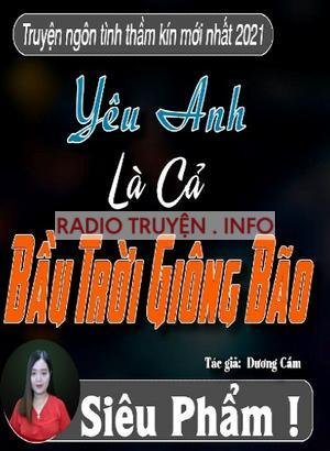 Yêu Anh Là Cả Trời Bão Giông