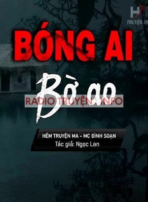 Bóng Ai Bên Bờ Ao