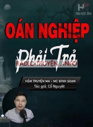 Oán Nghiệp Phải Trả