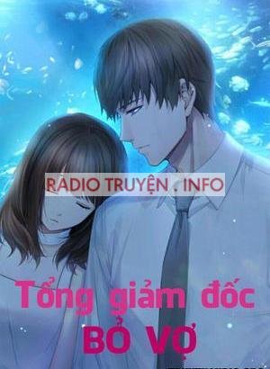 Tổng Giám Đốc Bỏ Vợ