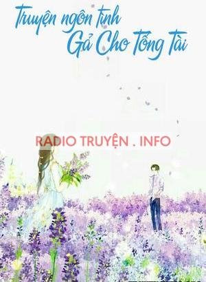 Gả Cho Tồng Tài