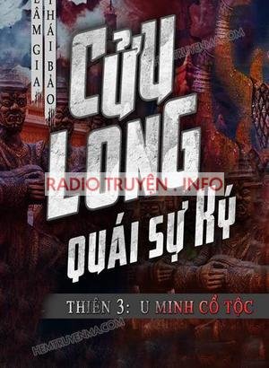 Cửu Long Quái Sự Ký Thiên 3: U Minh Cổ Tộc