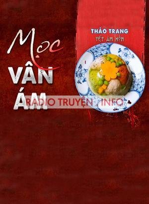 Mọc Vân Ám - Tết Âm Hồn