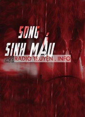 Song Sinh Máu