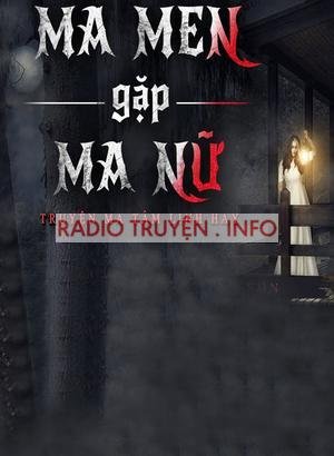 Ma Men Gặp Ma Nữ