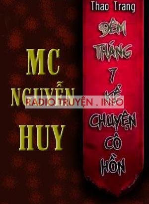 Đêm Tháng 7 Kể Chuyện Cô Hồn